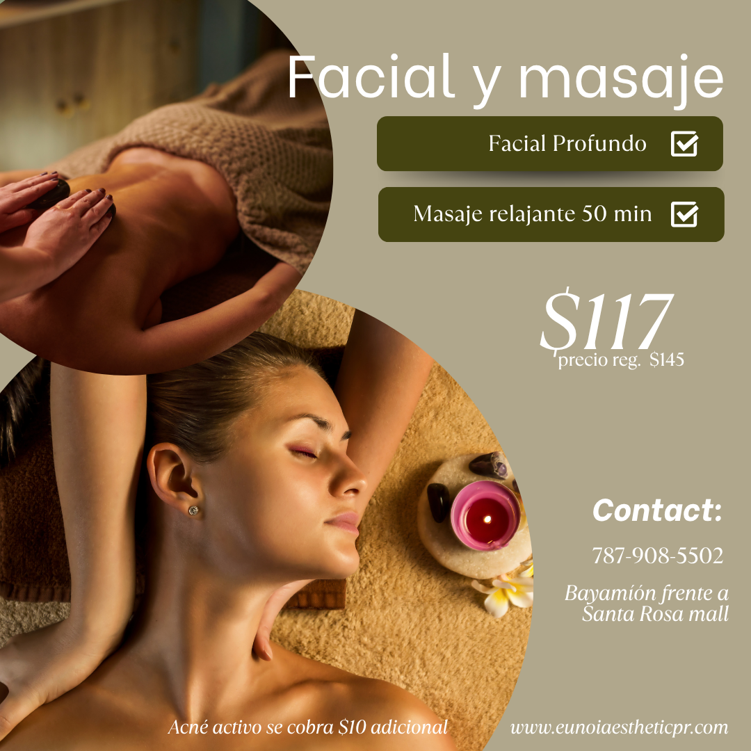 Paquete Especial Facial profundo y masaje relajante